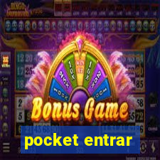 pocket entrar